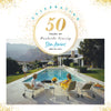 "Poolside Series" - 50th Anniversary Limited Edition
